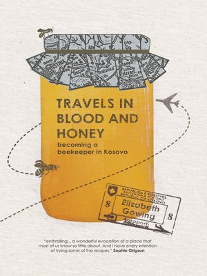 cover image of Travels through Blood and Honey